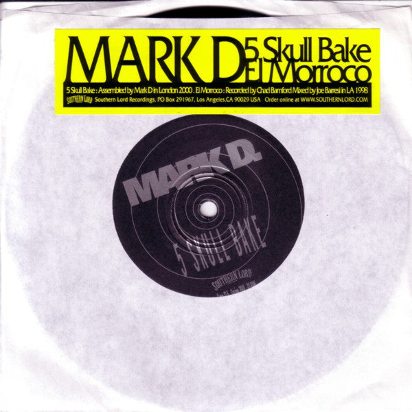 Mark Deutrom : 5 Skull Bake / El Morroco (7")